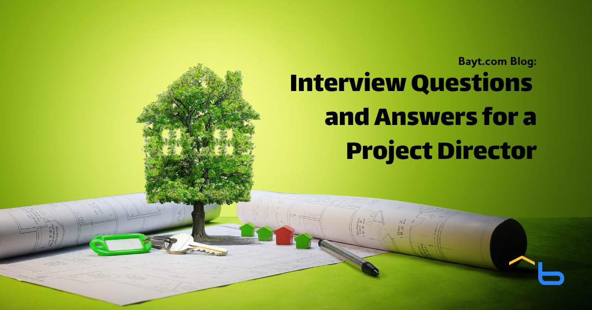Interview Questions and Answers for a Project Director