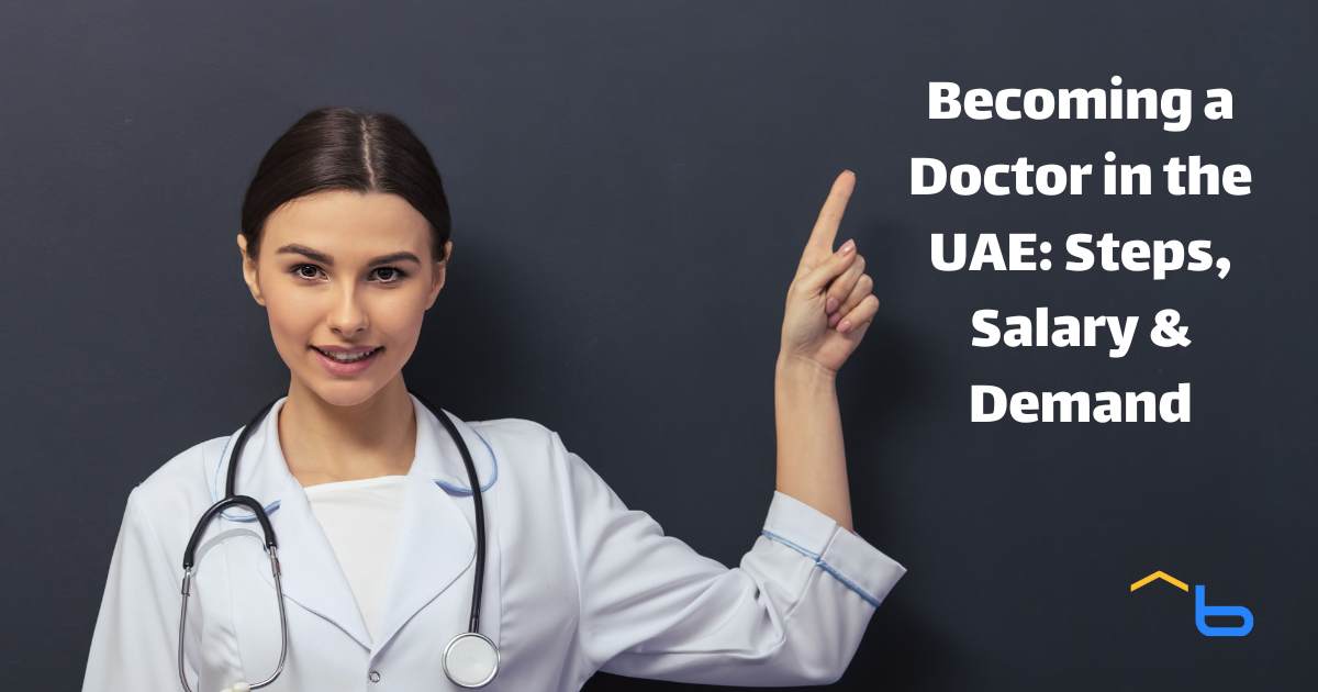 Becoming a Doctor in the UAE: Steps, Salary & Demand