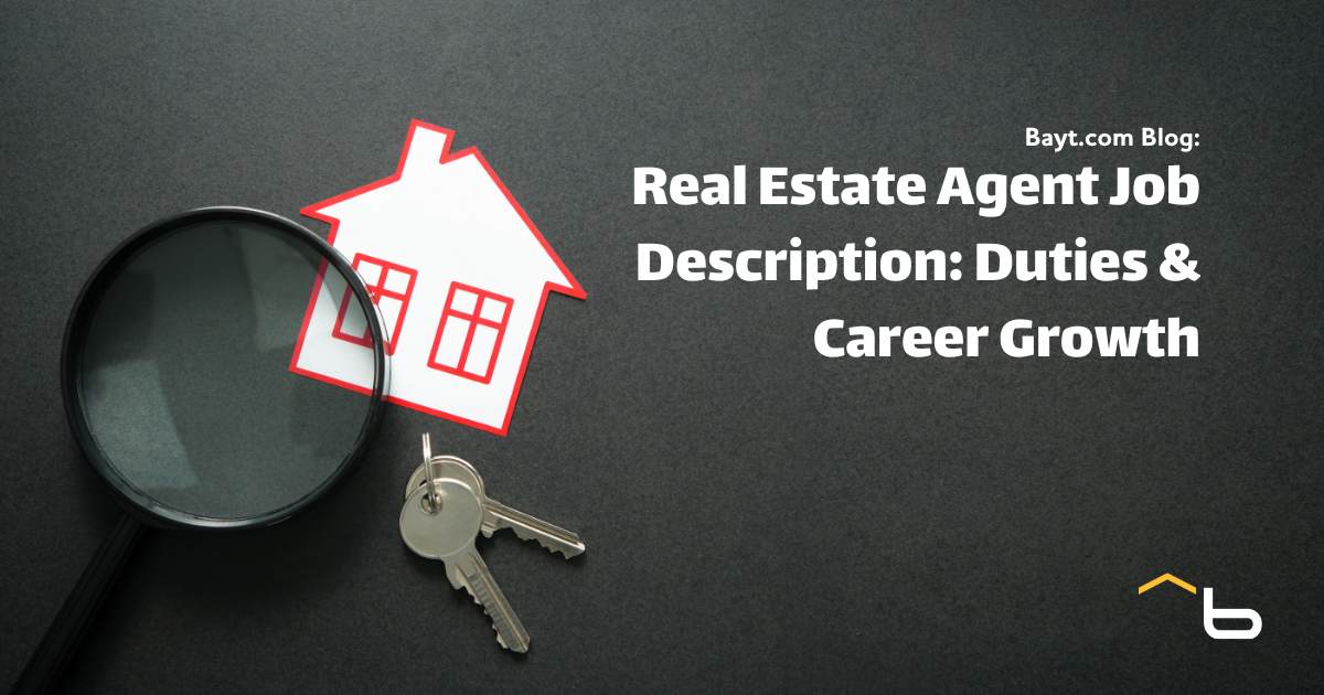 Real Estate Agent Job Description: Duties & Career Growth