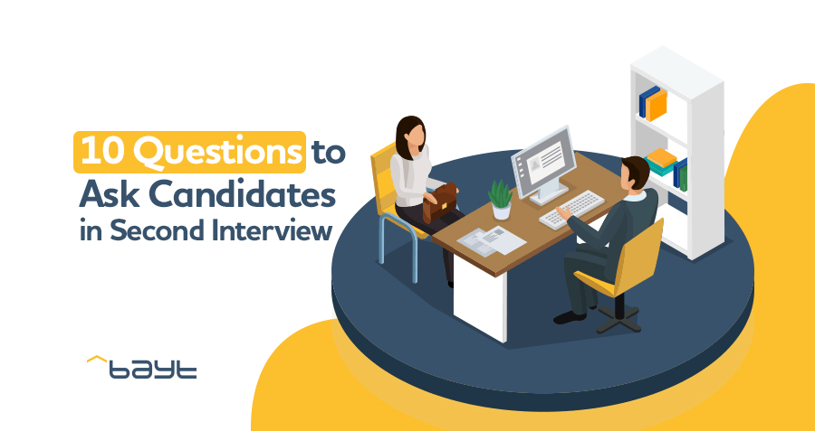 10 Questions to Ask Candidates in Second Interview