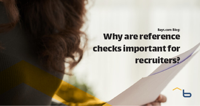 Why are reference checks important for recruiters?