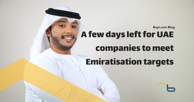 Less Than 30 days left for UAE companies to meet Emiratisation targets