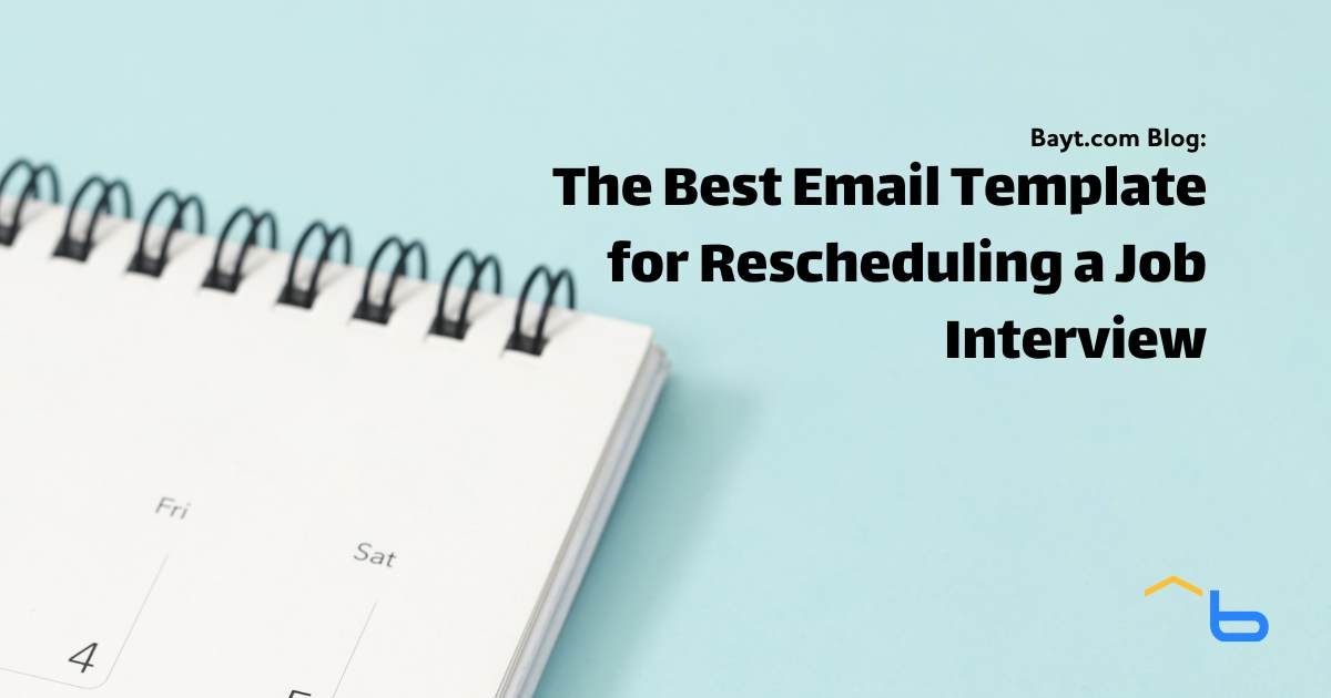 The Best Email Template for Rescheduling a Job Interview