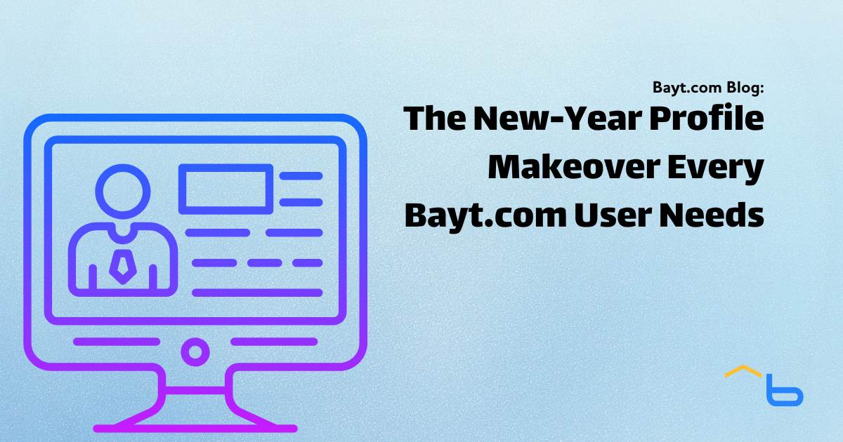 The New-Year Profile Makeover Every Bayt.com User Needs