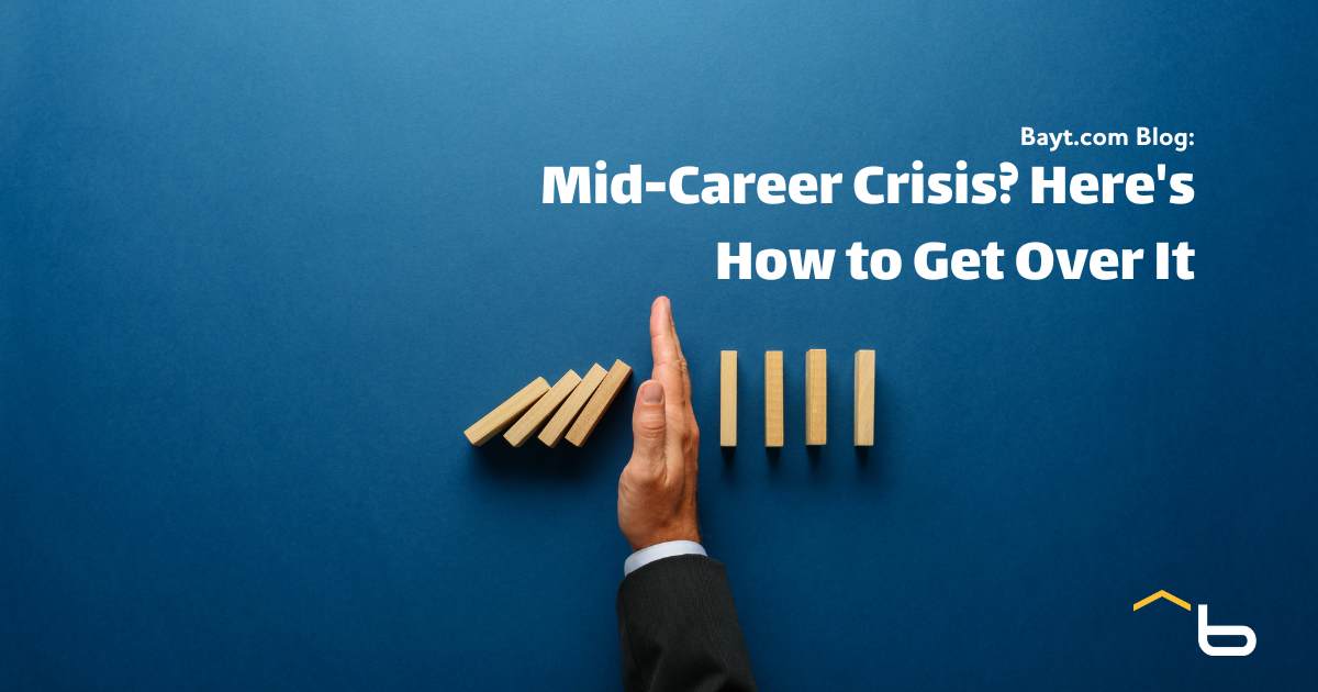 Mid-Career Crisis? Here's How to Get Over It