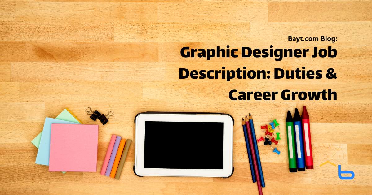 Graphic Designer Job Description: Duties & Career Growth