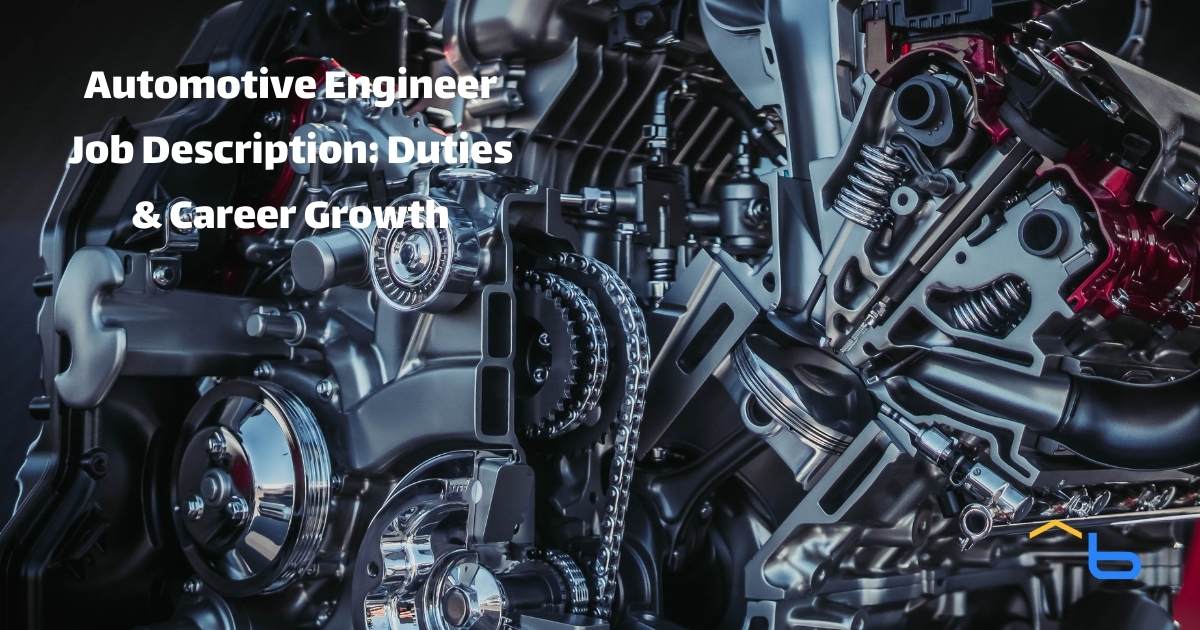 Automotive Engineer Job Description: Duties & Career Growth