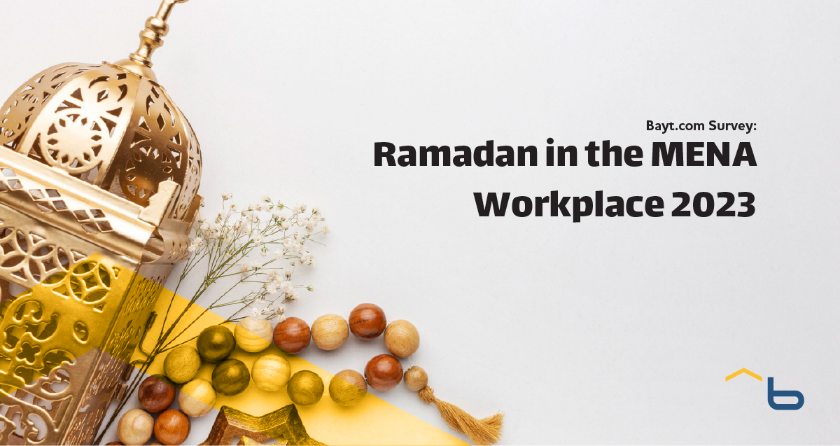 Bayt.com Survey: Ramadan in the MENA Workplace 2023