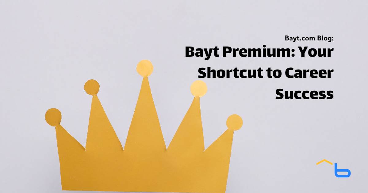 Bayt Premium: Your Shortcut to Career Success