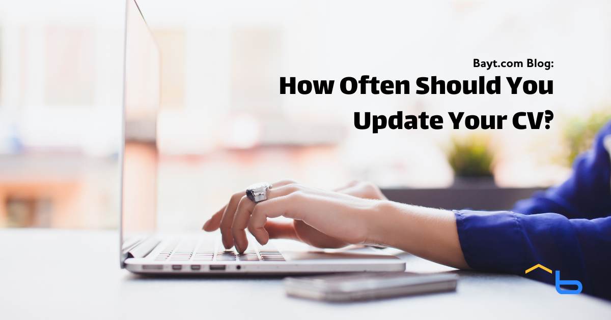 How Often Should You Update Your CV?