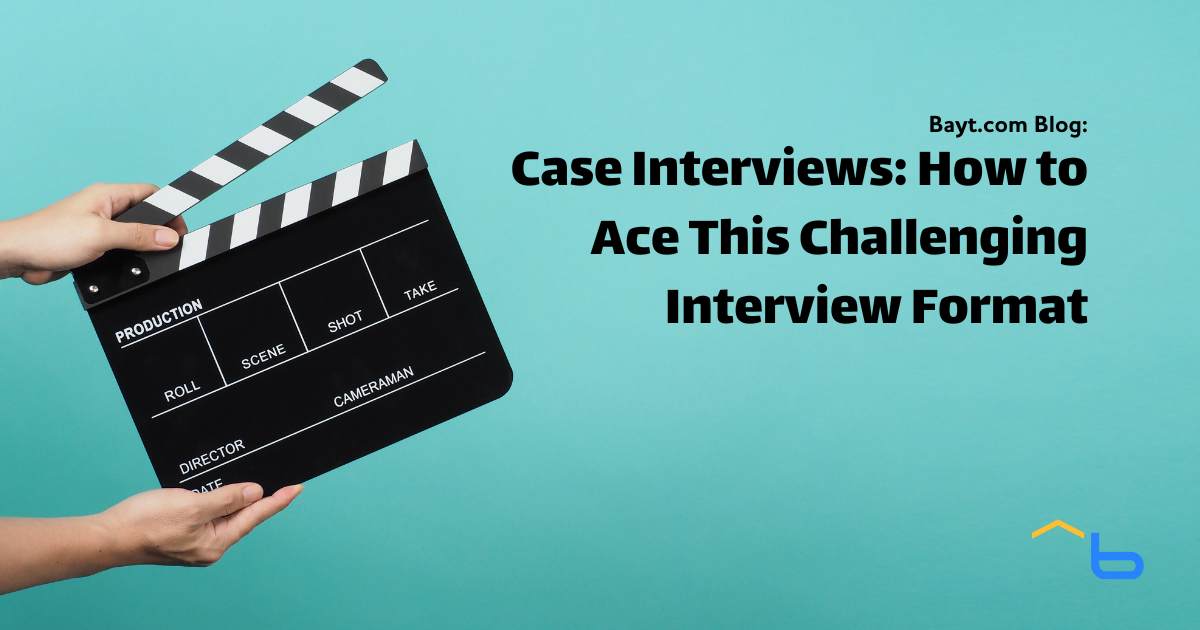 Case Interviews: How to Ace This Challenging Interview Format