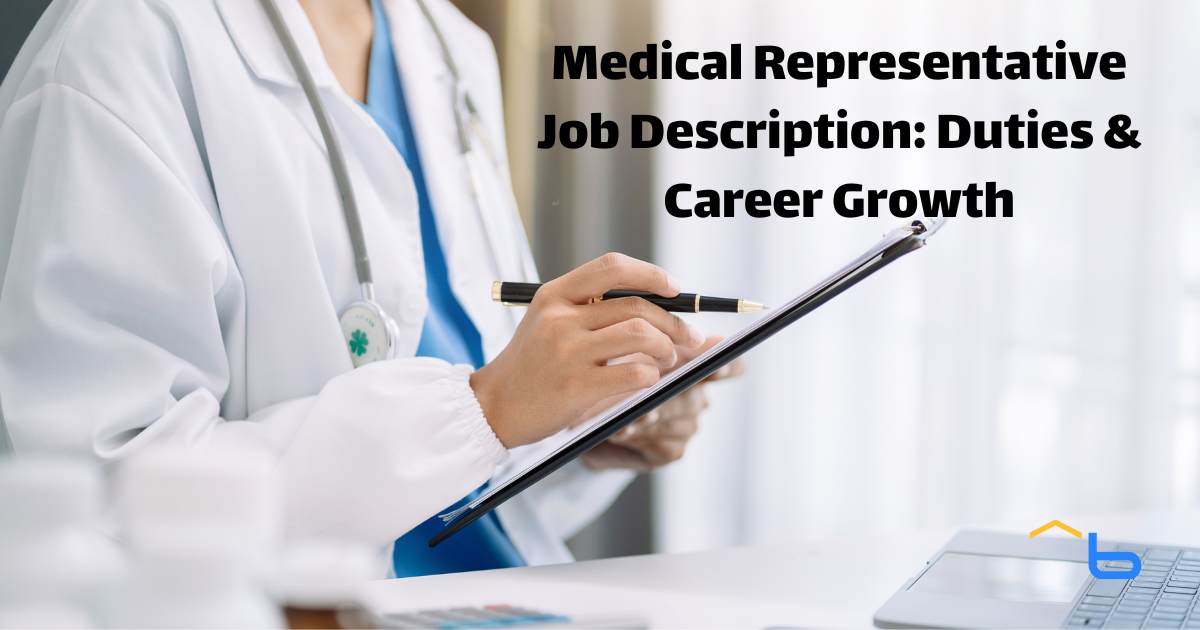 Medical Representative Job Description: Duties & Career Growth