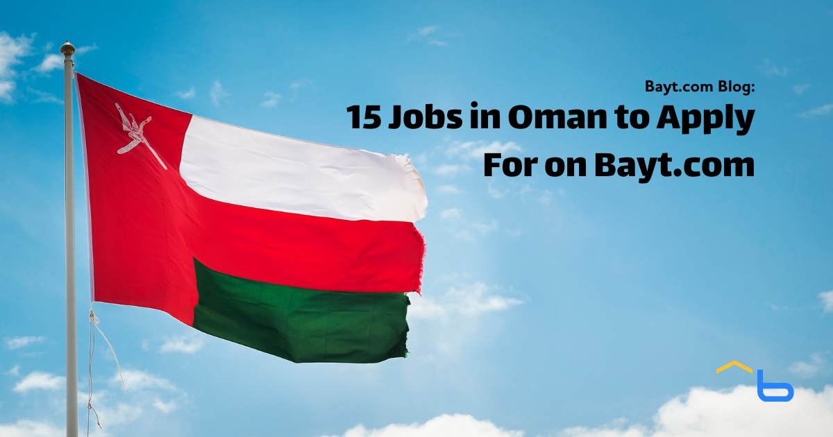 15 Jobs in Oman to Apply For on Bayt.com (Nov 2024)