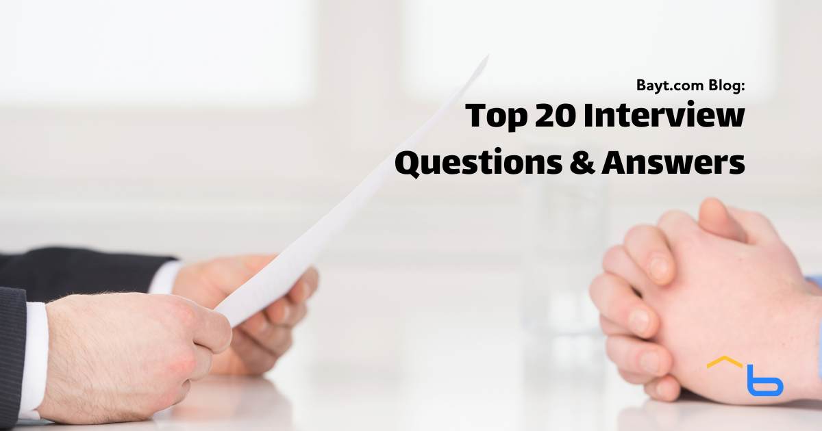 Top 20 Interview Questions and Answers