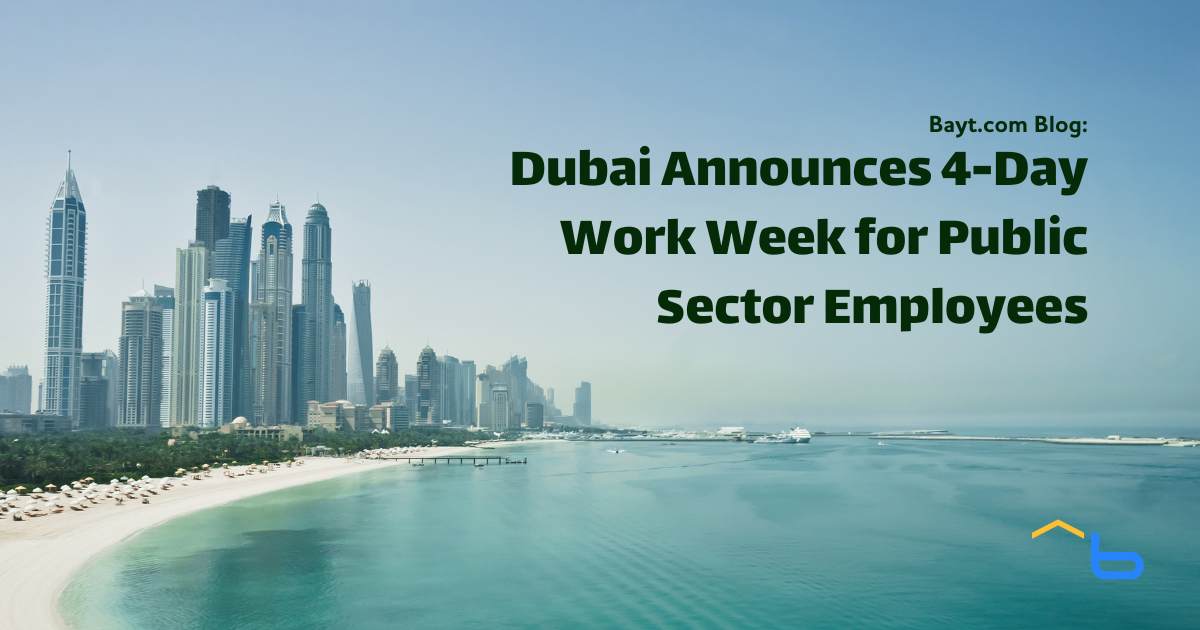 Dubai Announces 4-Day Work Week for Public Sector Employees