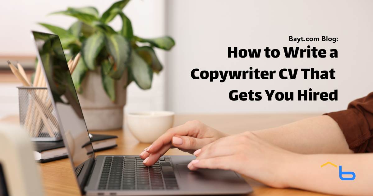 How to Write a Copywriter CV That Gets You Hired