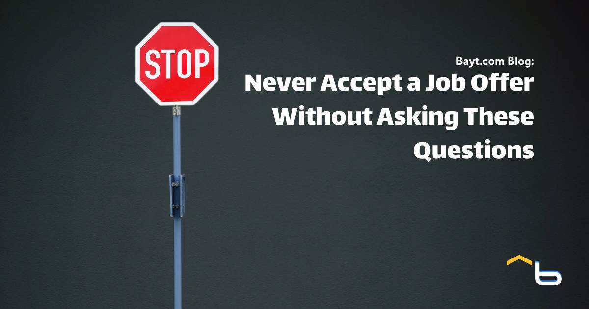 Never Accept a Job Offer Without Asking These Questions