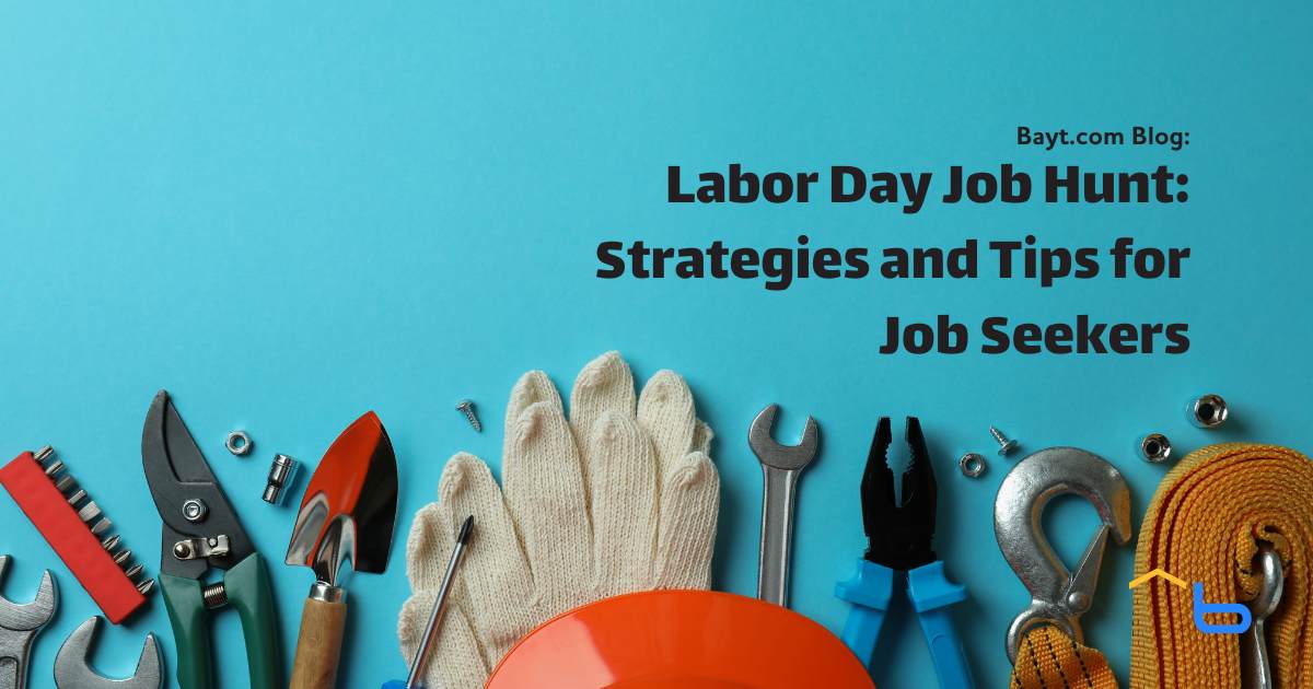Labor Day Job Hunt: Strategies and Tips for Job Seekers