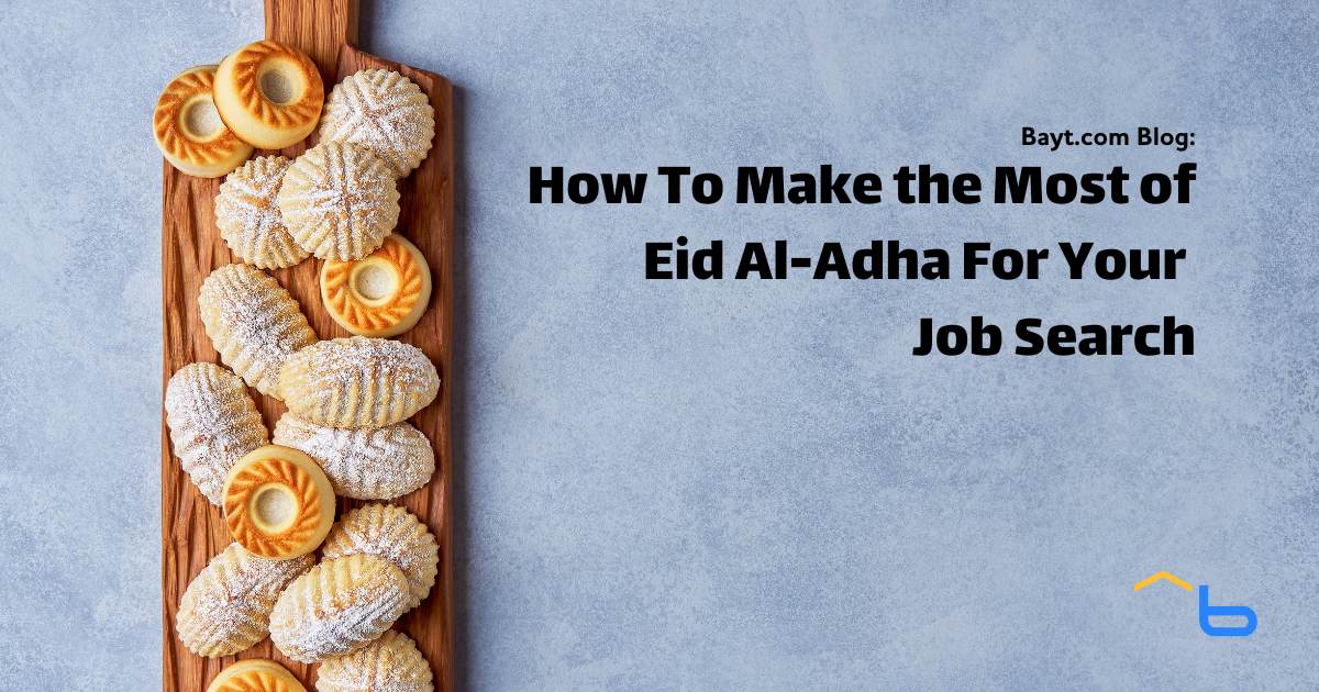 How To Make the Most of Eid Al-Adha For Your Job Search