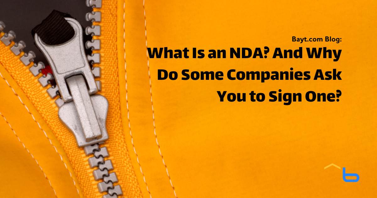 What Is an NDA? And Why Do Some Companies Ask You to Sign One?