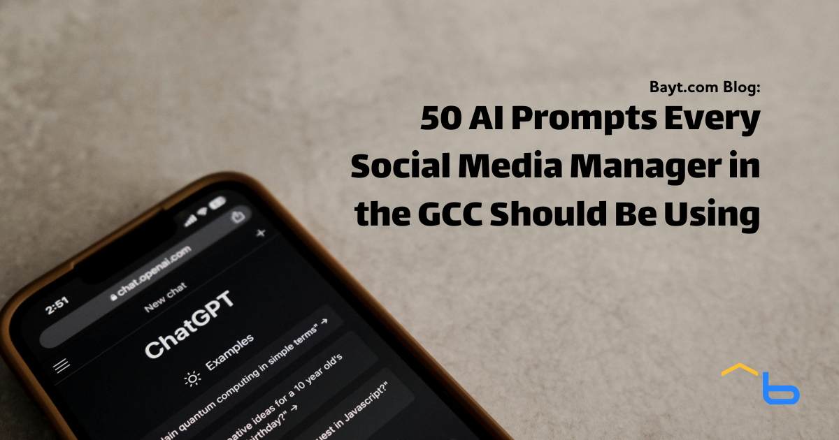 50 AI Prompts Every Social Media Manager in the GCC Should Be Using