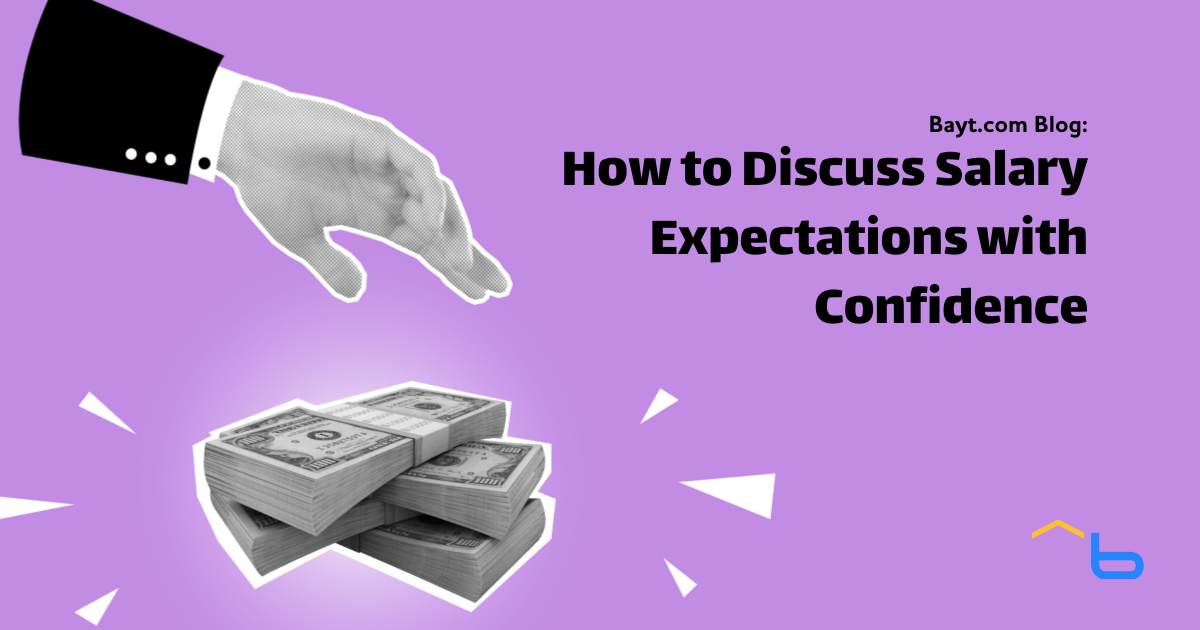 How to Discuss Salary Expectations with Confidence