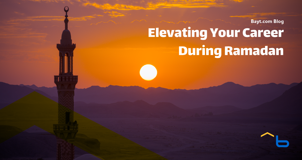 Ramadan Reflections: Elevating Your Career During the Holy Month