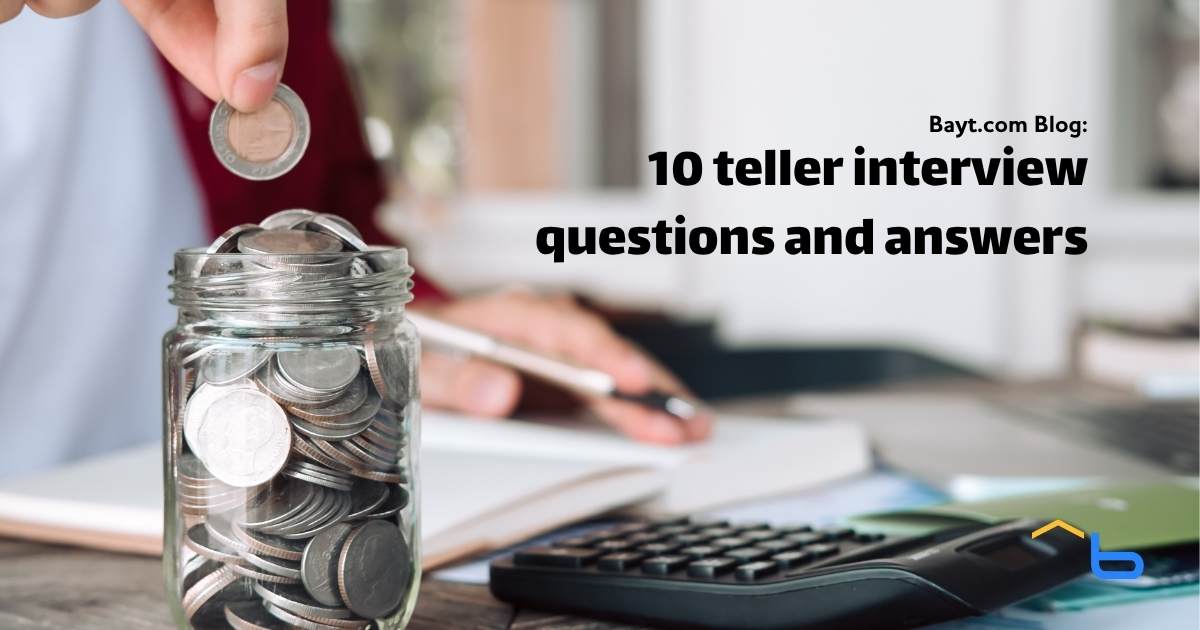 10 teller interview questions and answers