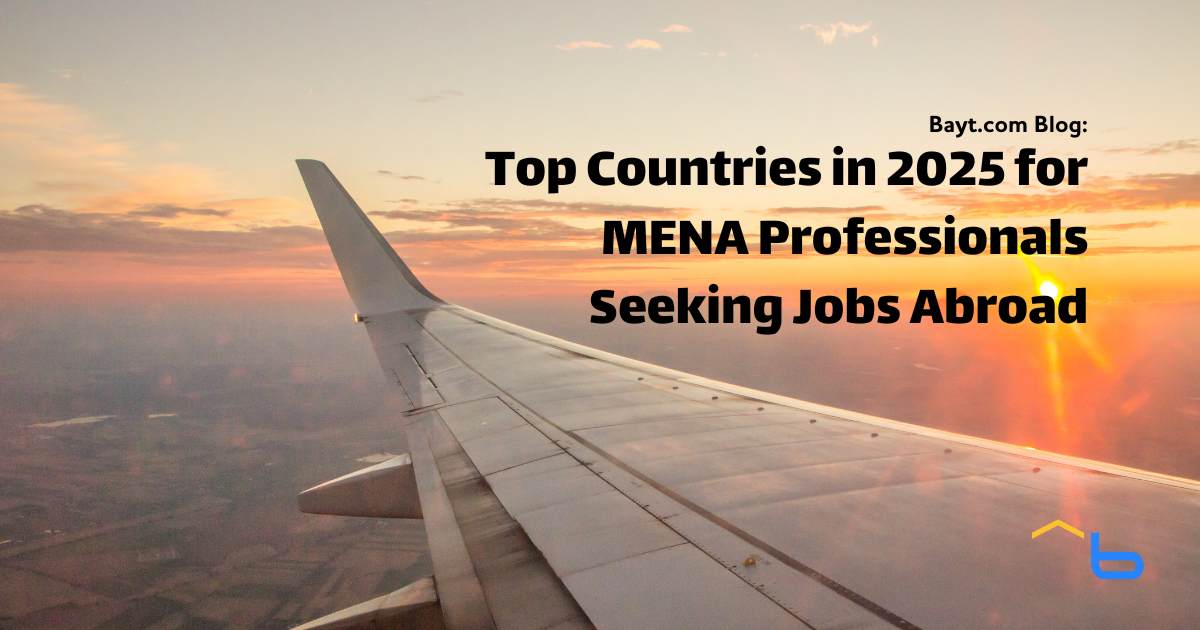 Top Countries in 2025 for MENA Professionals Seeking Jobs Abroad
