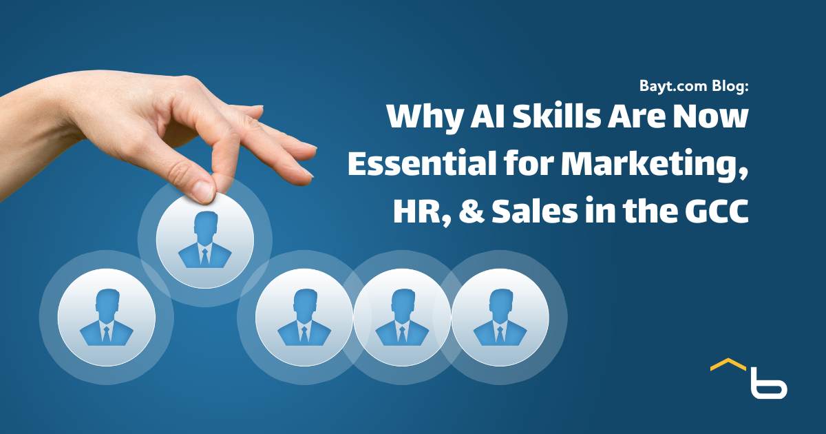 Why AI Skills Are Now Essential for Marketing, HR, and Sales Roles in the GCC