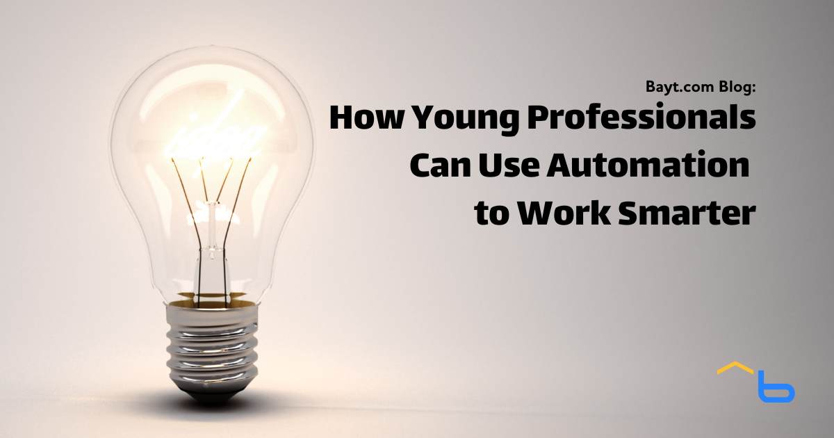 How Young Professionals Can Use Automation to Work Smarter