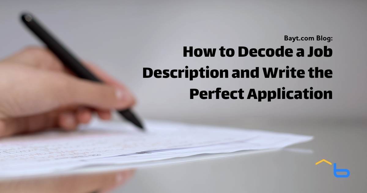 How to Decode a Job Description and Write the Perfect Application