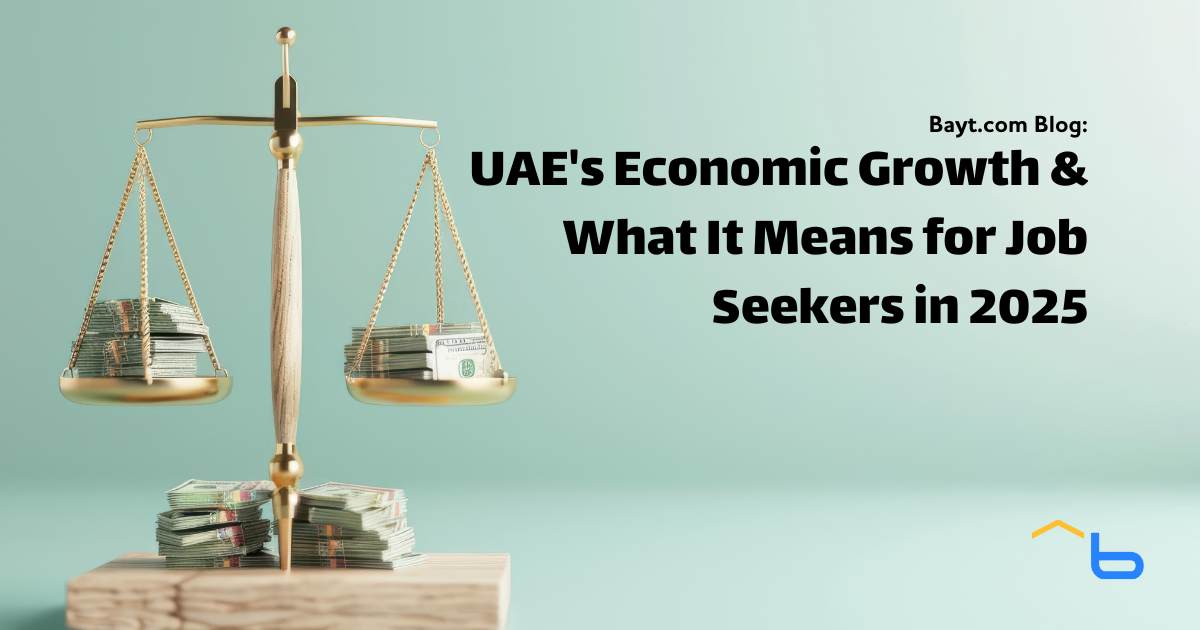 UAE's Economic Growth & What It Means for Job Seekers in 2025