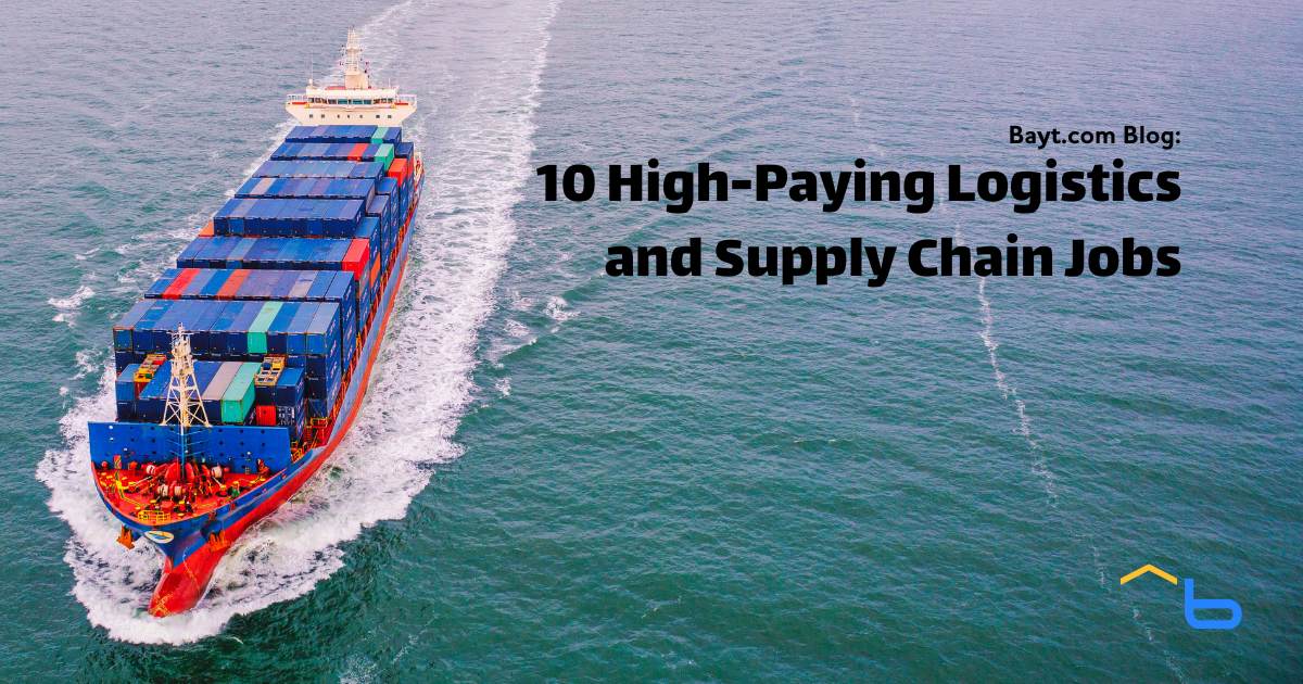 10 High-Paying Logistics and Supply Chain Jobs