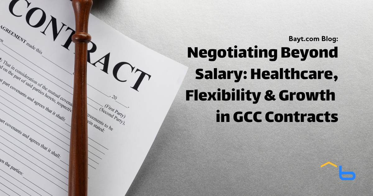 Negotiating Beyond Salary: Healthcare, Flexibility & Growth in GCC Contracts