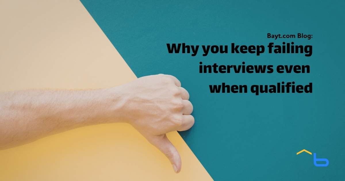 Why you keep failing interviews even when qualified