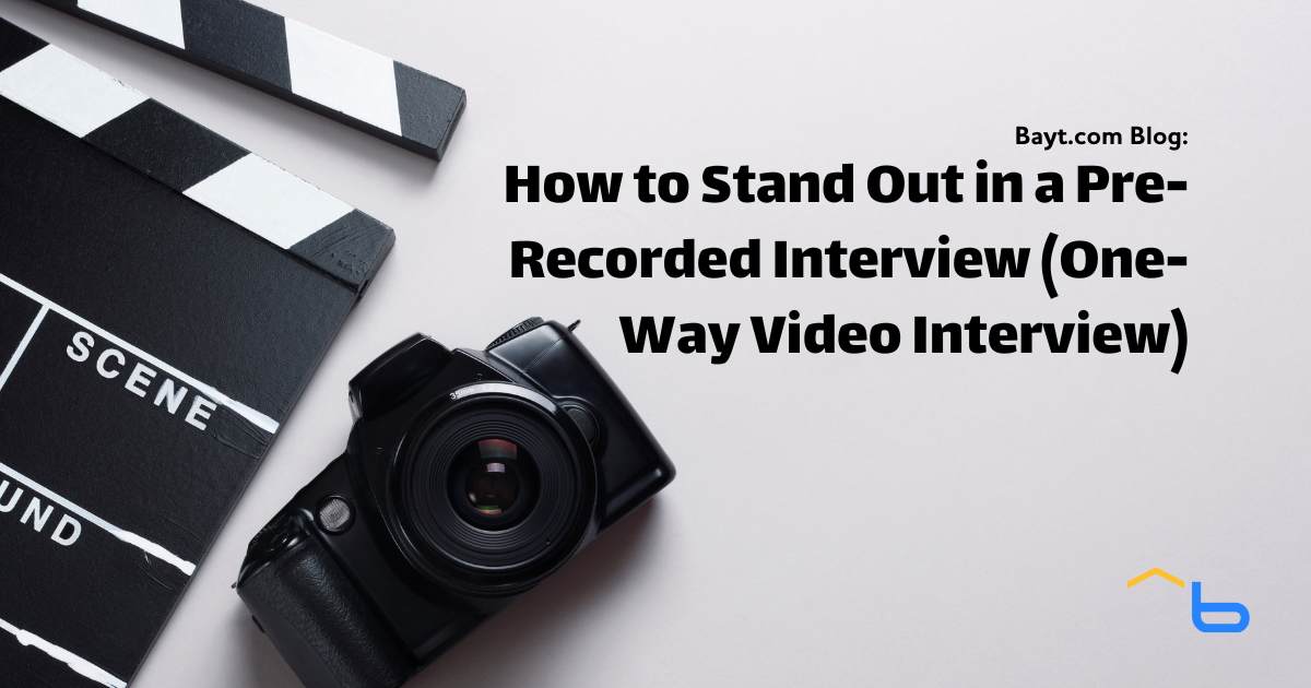 How to Stand Out in a Pre-Recorded Interview (One-Way Video Interview)