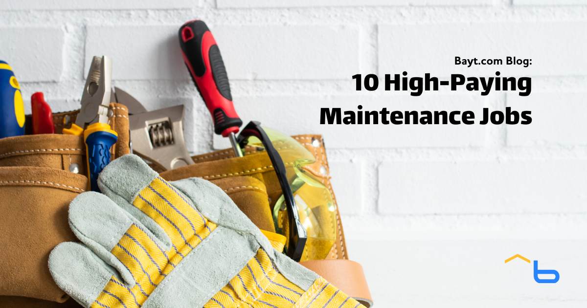 10 High-Paying Maintenance Jobs