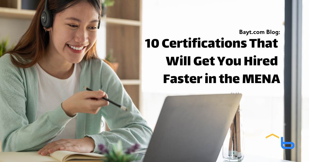 Top 10 Certifications That Will Get You Hired Faster in the MENA