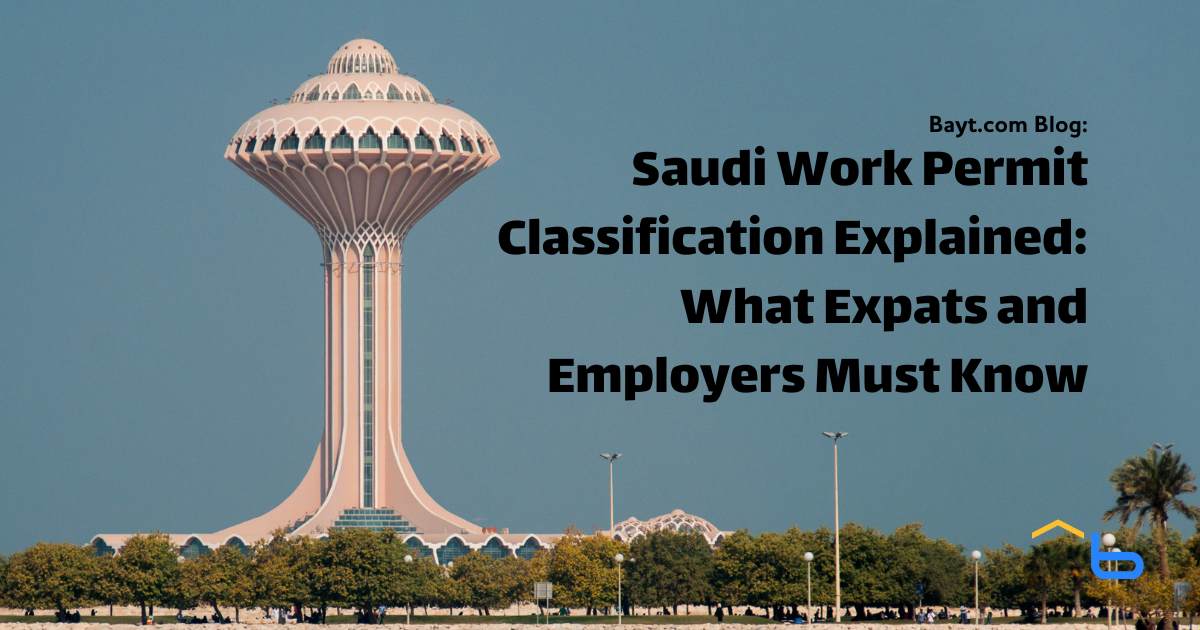 Saudi Work Permit Classification Explained: What Expats and Employers Must Know