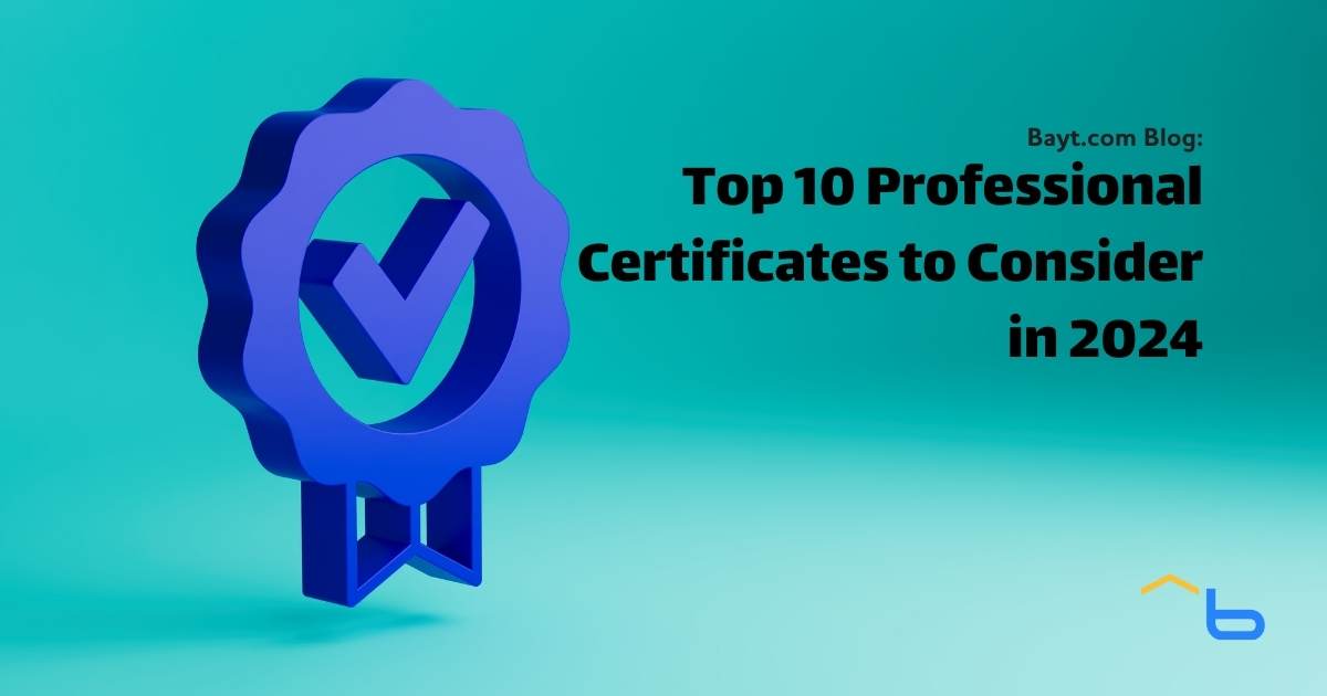 Top 10 Professional Certificates to Consider in 2024