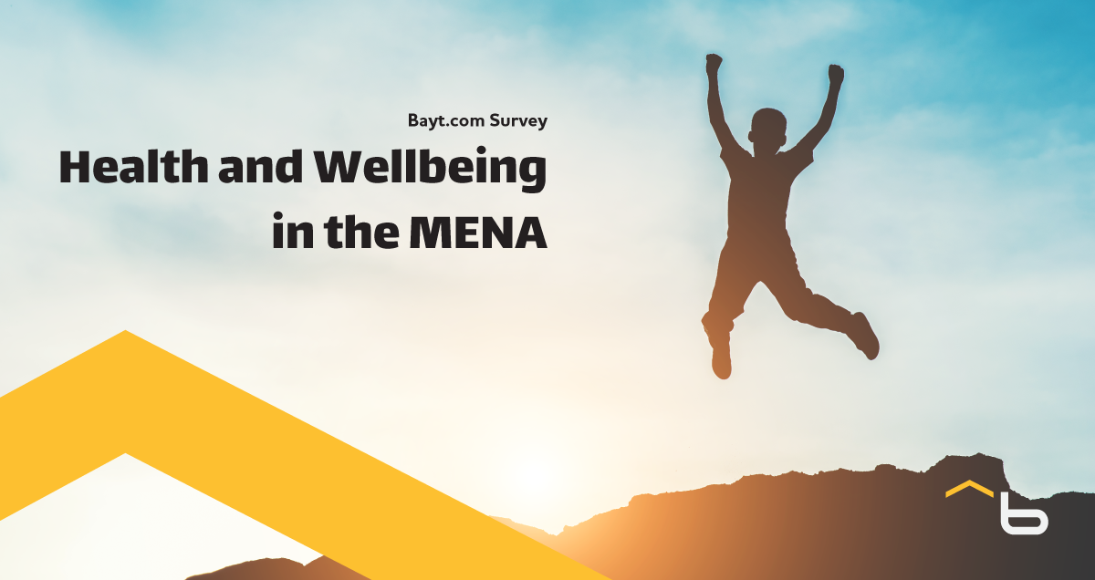 Bayt.com Survey: Health and Wellbeing in the MENA