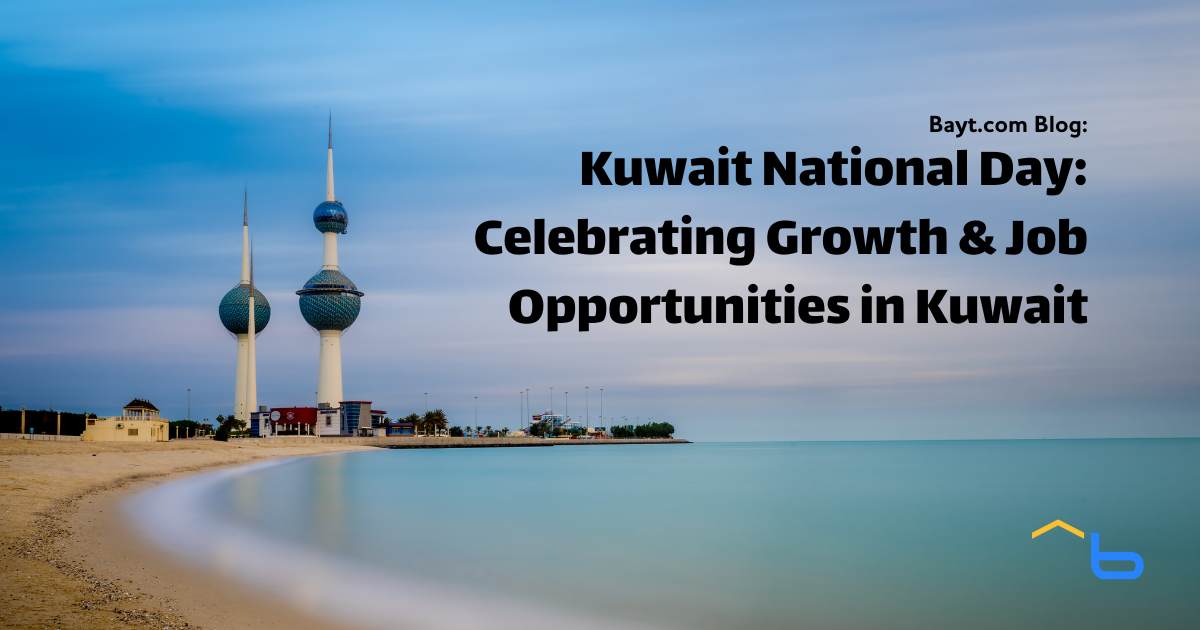 Kuwait National Day: Celebrating Growth and Job Opportunities in Kuwait