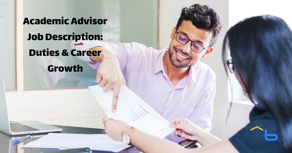 Academic Advisor Job Description: Duties & Career Growth