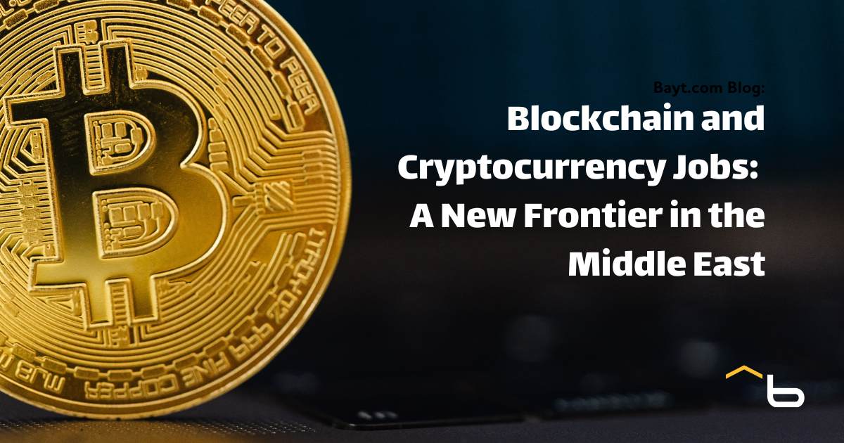 Blockchain and Cryptocurrency Jobs: A New Frontier in the Middle East