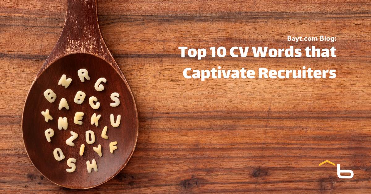 Top 10 CV Words that Captivate Recruiters