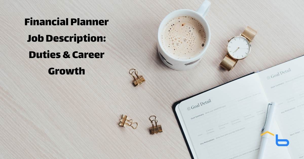 Financial Planner Job Description: Duties & Career Growth