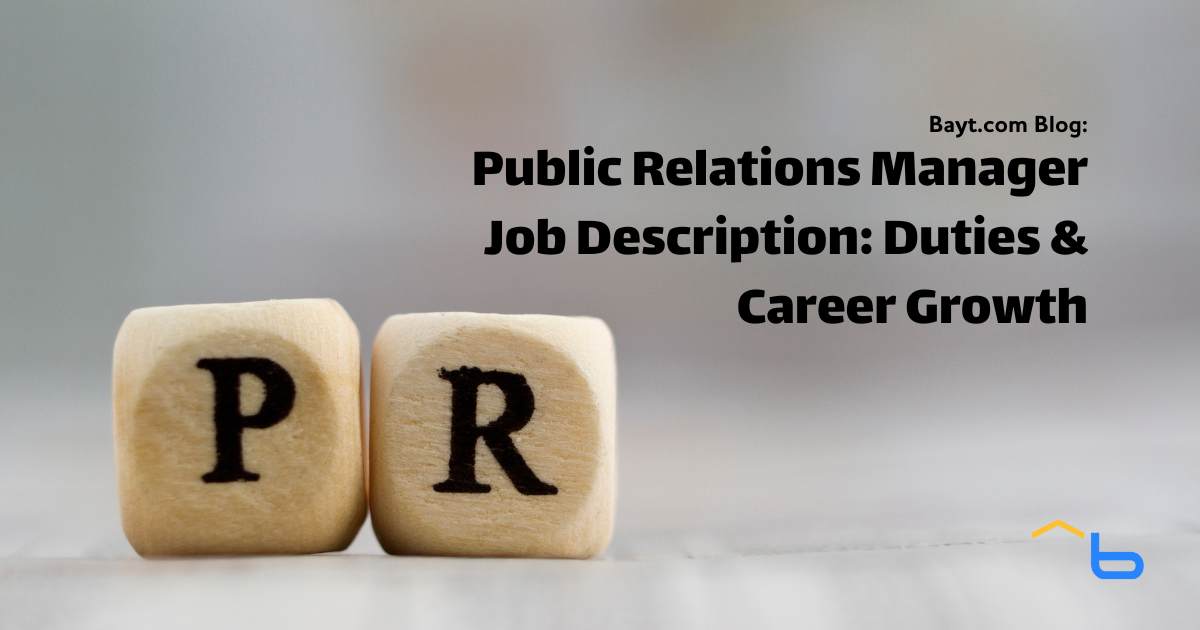 Public Relations Manager Job Description: Duties & Career Growth