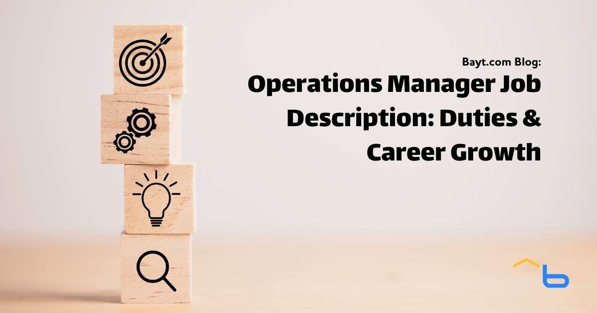 Operations Manager Job Description: Duties & Career Growth