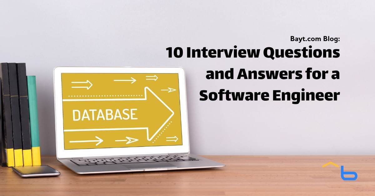 10 Interview Questions and Answers for a Software Engineer